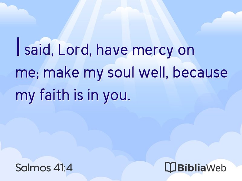 Salmos 41:4 em imagem para compartilhar