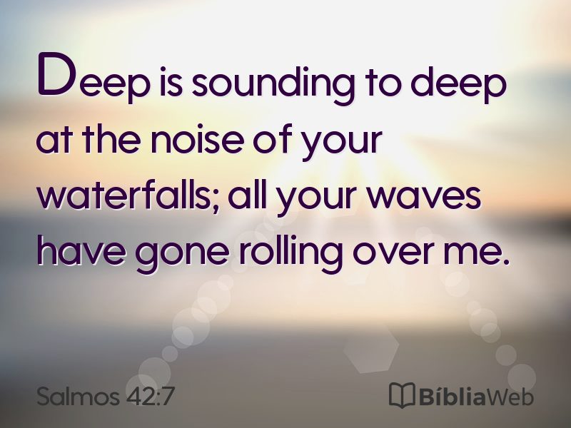 Salmos 42:7 em imagem para compartilhar