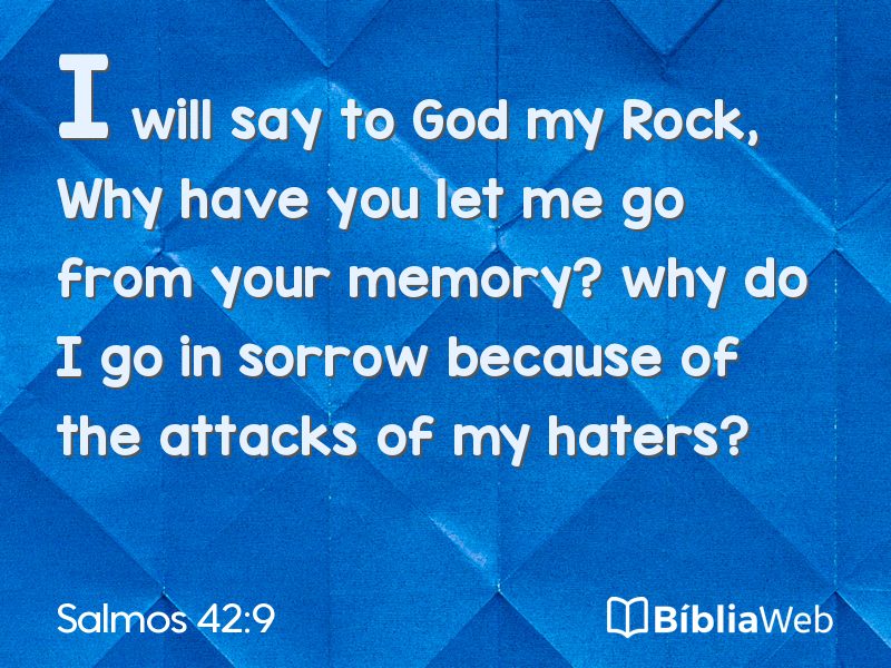 Salmos 42:9 em imagem para compartilhar