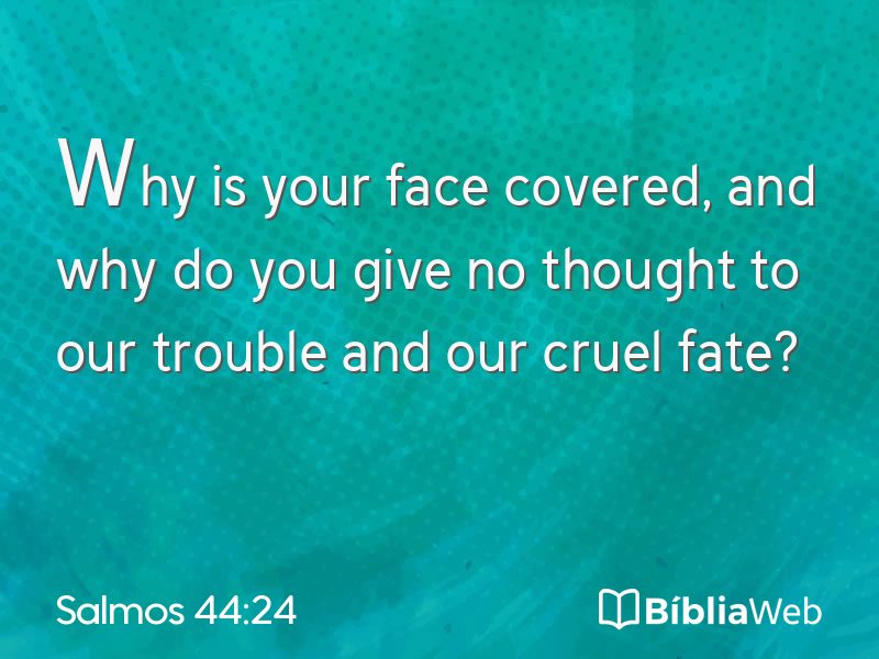Salmos 44:24 em imagem para compartilhar
