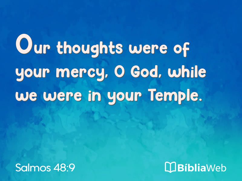 Salmos 48:9 em imagem para compartilhar