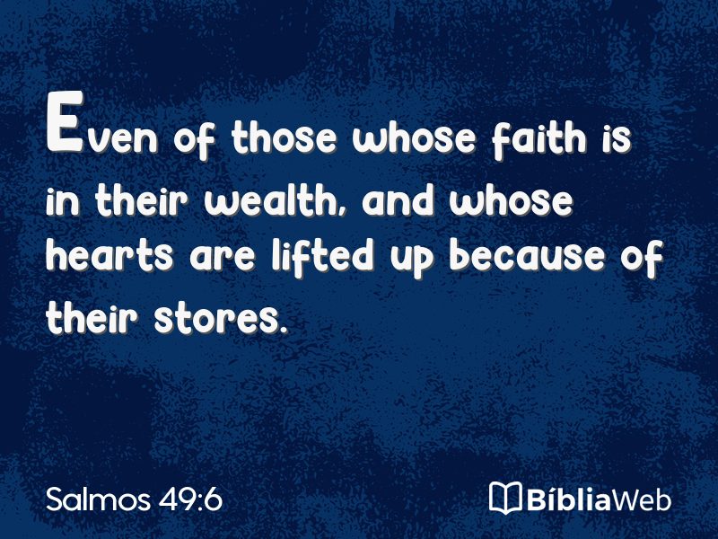 Salmos 49:6 em imagem para compartilhar