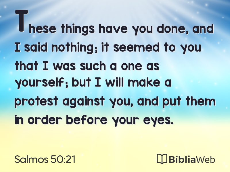 Salmos 50:21 em imagem para compartilhar