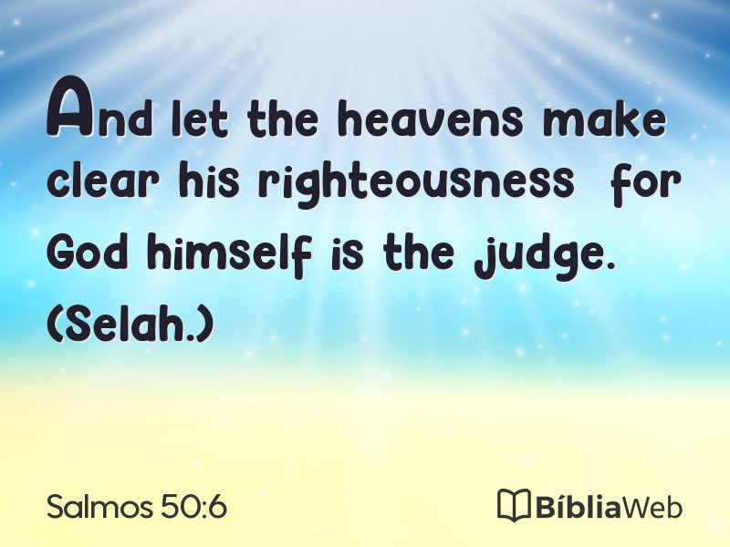 Salmos 50:6 em imagem para compartilhar