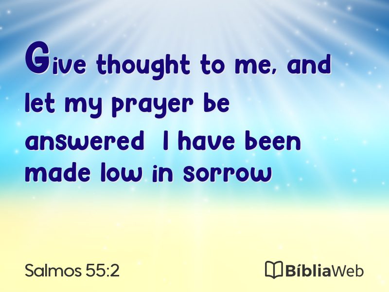 Salmos 55:2 em imagem para compartilhar