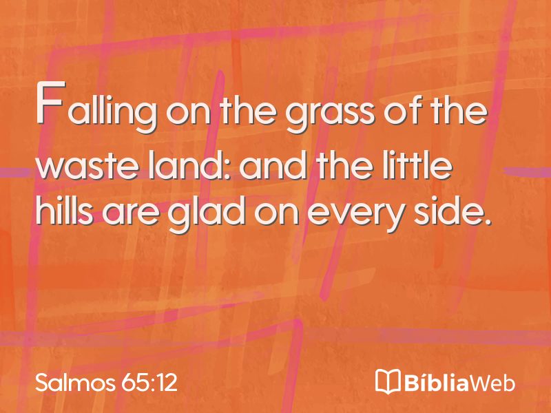 Salmos 65:12 em imagem para compartilhar