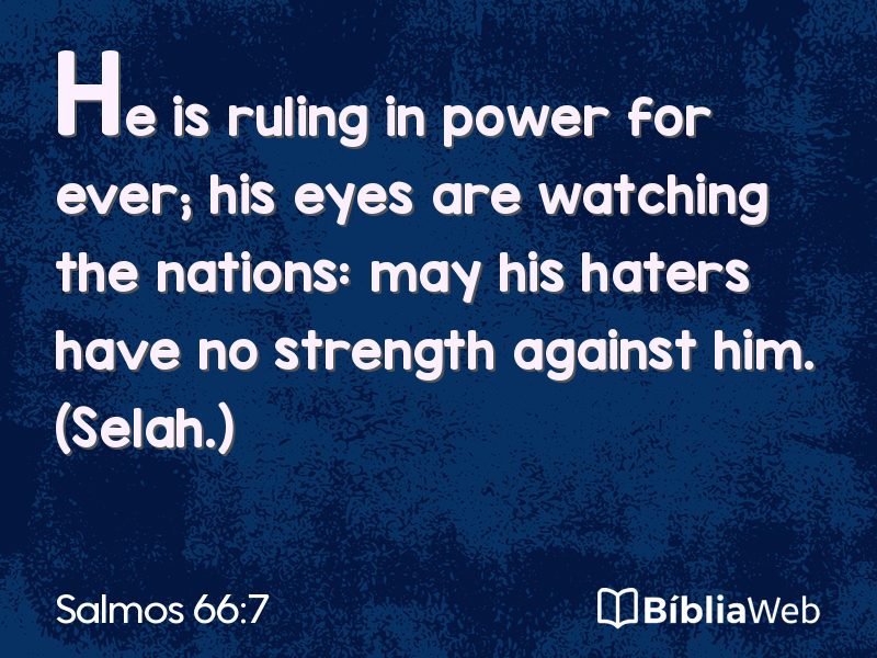 Salmos 66:7 em imagem para compartilhar