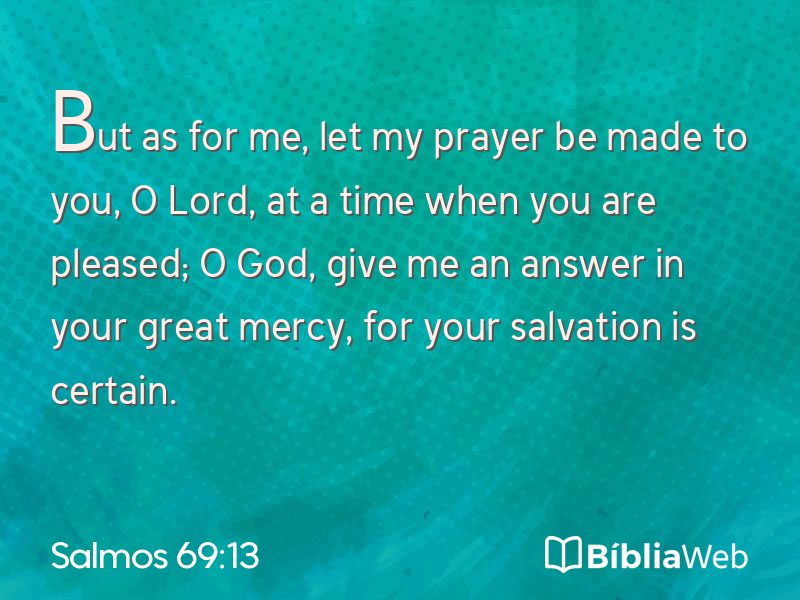 Salmos 69:13 em imagem para compartilhar