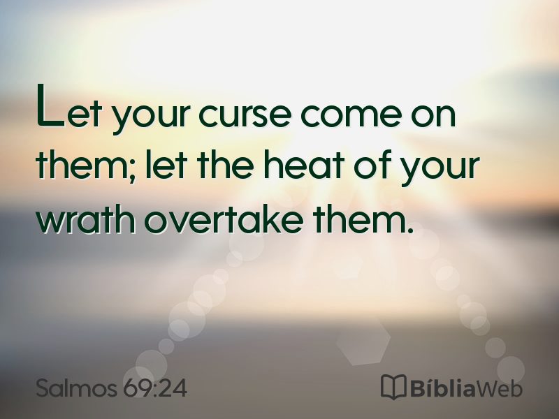 Salmos 69:24 em imagem para compartilhar