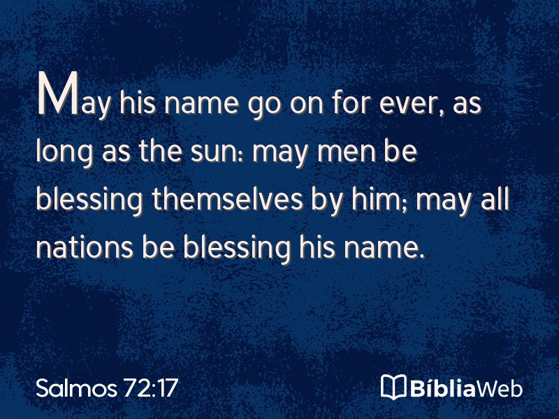 Salmos 72:17 em imagem para compartilhar