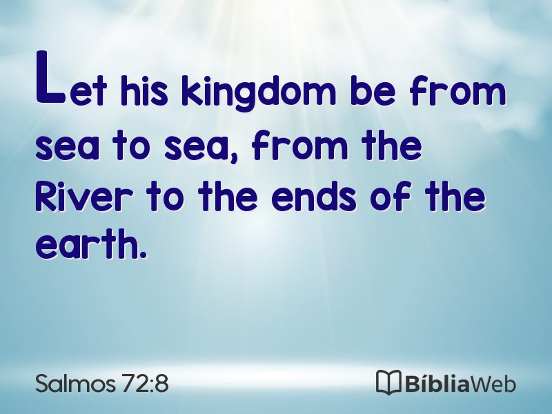 Salmos 72:8 em imagem para compartilhar