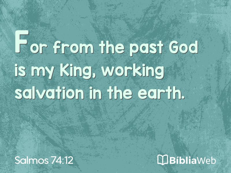 Salmos 74:12 em imagem para compartilhar