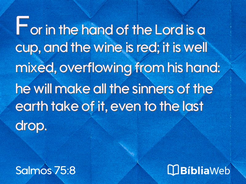 Salmos 75:8 em imagem para compartilhar