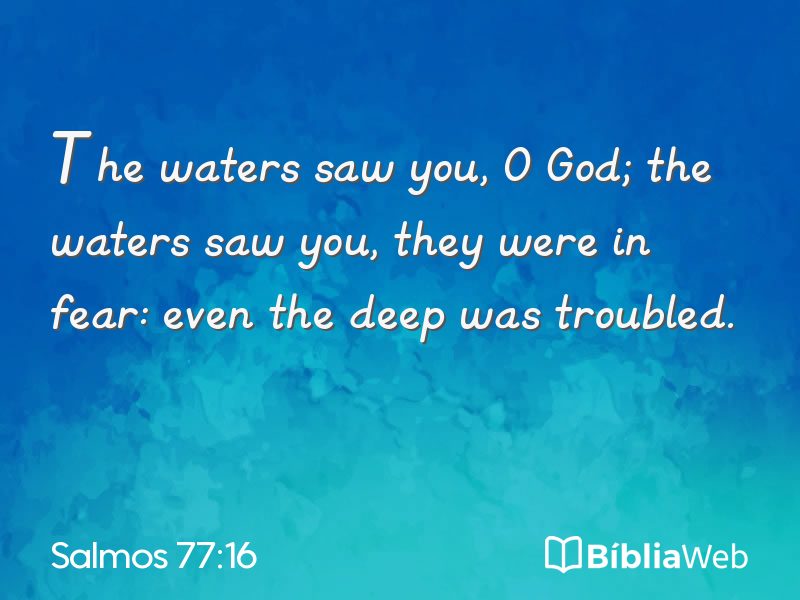 Salmos 77:16 em imagem para compartilhar