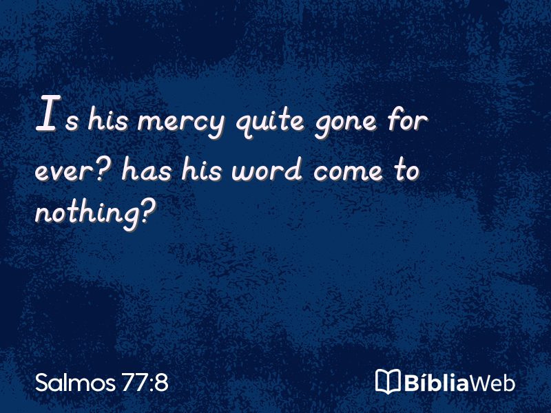 Salmos 77:8 em imagem para compartilhar