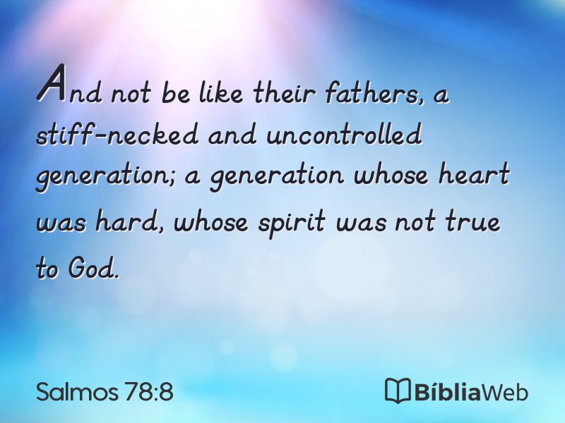 Salmos 78:8 em imagem para compartilhar