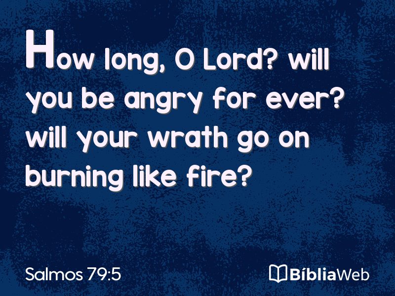 Salmos 79:5 em imagem para compartilhar