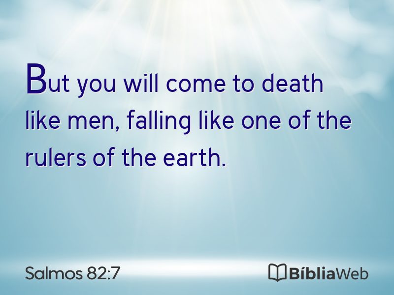 Salmos 82:7 em imagem para compartilhar