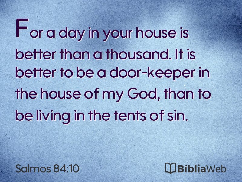 Salmos 84:10 em imagem para compartilhar