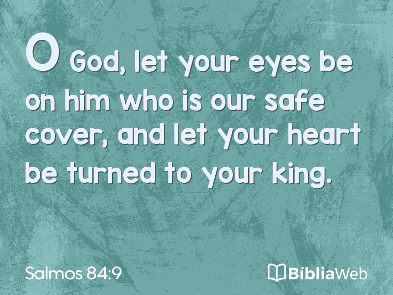 Salmos 84:9 em imagem para compartilhar