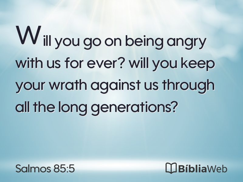 Salmos 85:5 em imagem para compartilhar