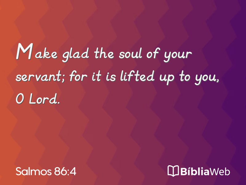 Salmos 86:4 em imagem para compartilhar