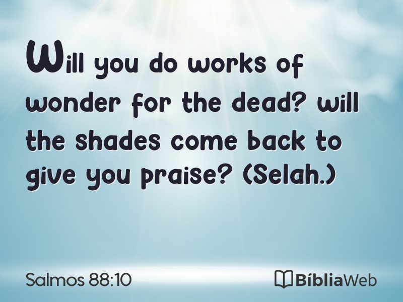 Salmos 88:10 em imagem para compartilhar
