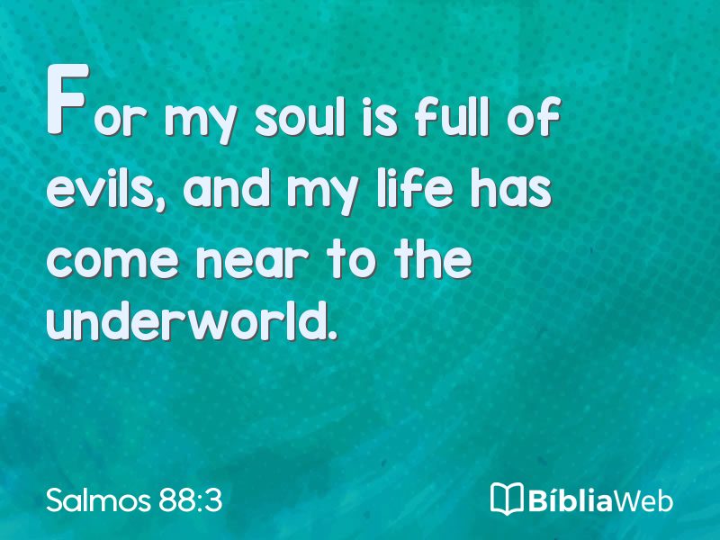 Salmos 88:3 em imagem para compartilhar