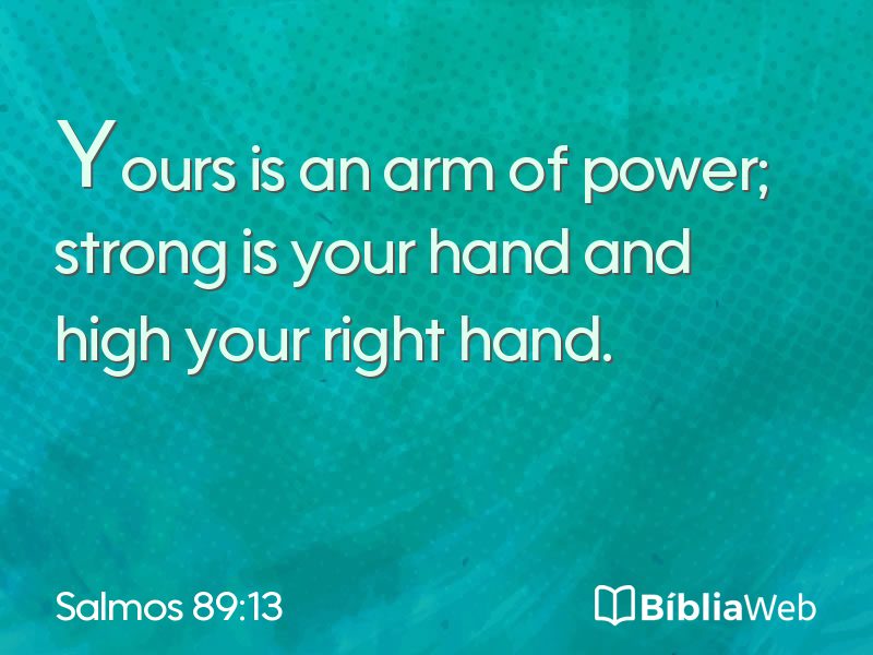 Salmos 89:13 em imagem para compartilhar