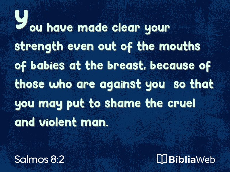 Salmos 8:2 em imagem para compartilhar