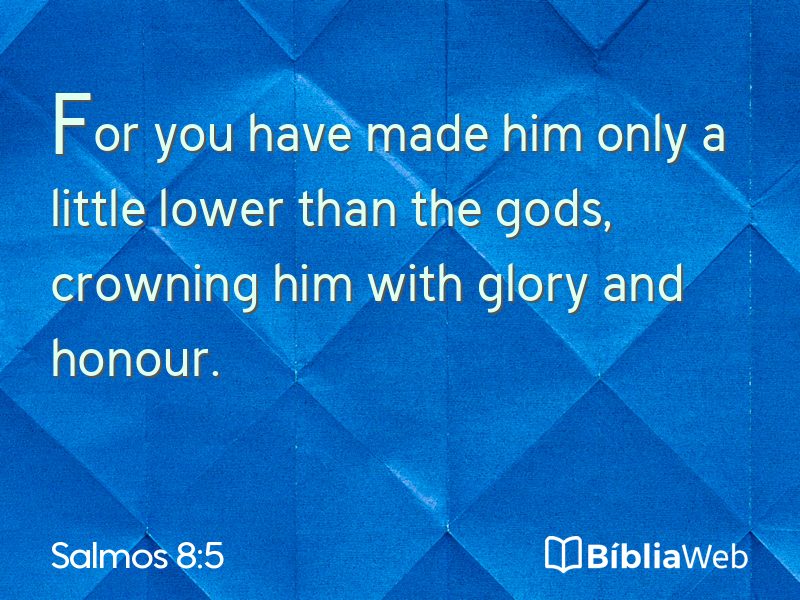 Salmos 8:5 em imagem para compartilhar