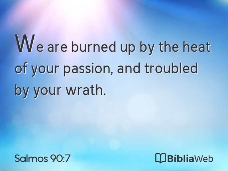Salmos 90:7 em imagem para compartilhar