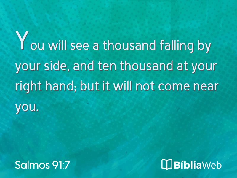 Salmos 91:7 em imagem para compartilhar