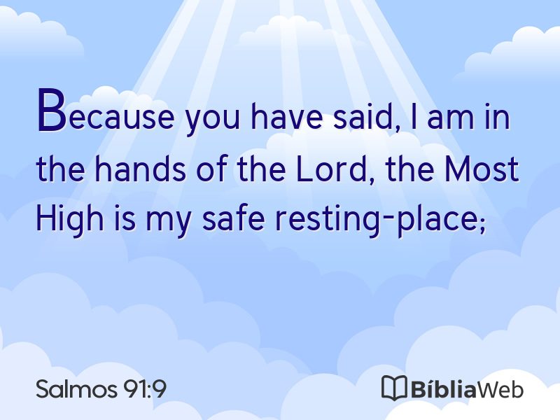 Salmos 91:9 em imagem para compartilhar