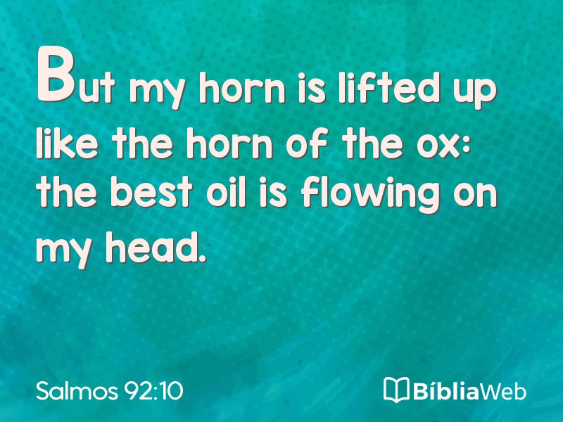 Salmos 92:10 em imagem para compartilhar