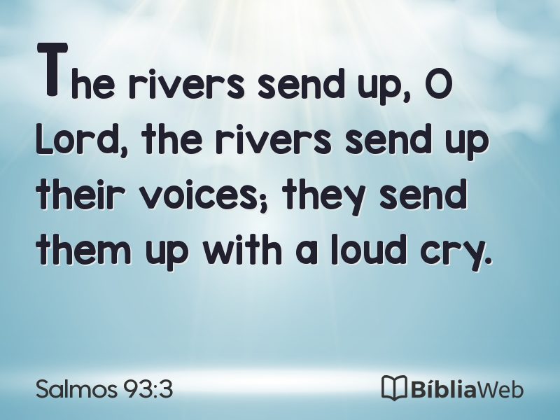 Salmos 93:3 em imagem para compartilhar