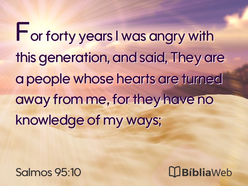 Salmos 95:10 em imagem para compartilhar