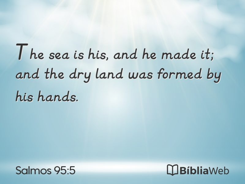 Salmos 95:5 em imagem para compartilhar