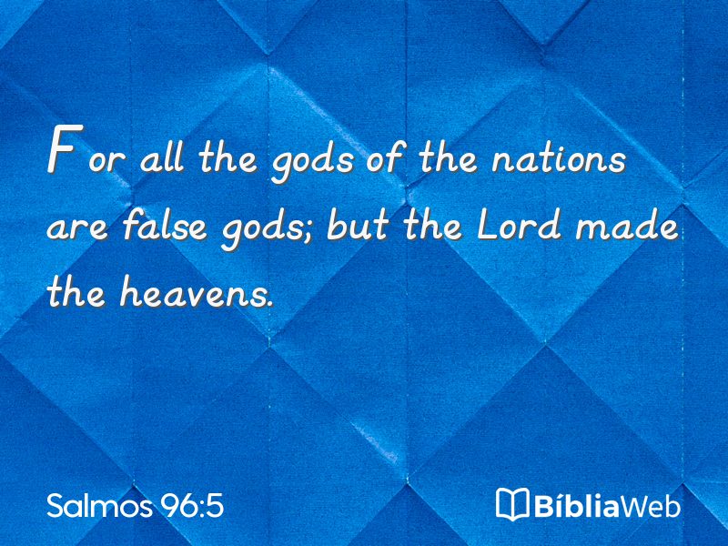 Salmos 96:5 em imagem para compartilhar