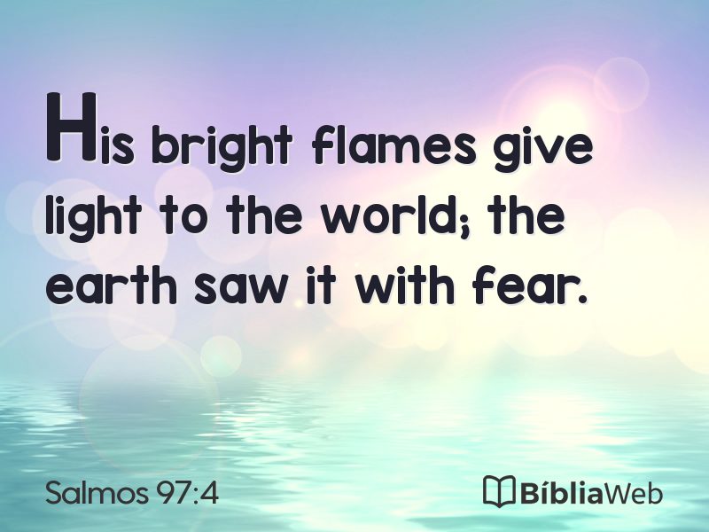 Salmos 97:4 em imagem para compartilhar