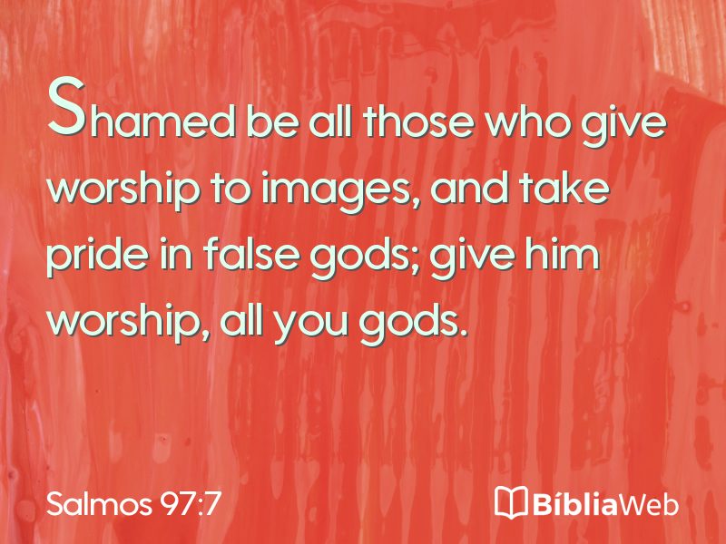 Salmos 97:7 em imagem para compartilhar