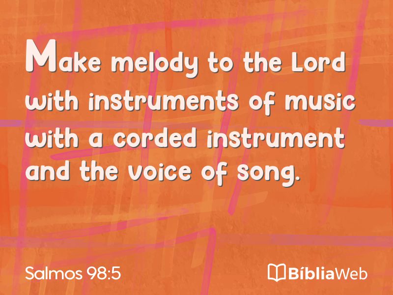 Salmos 98:5 em imagem para compartilhar