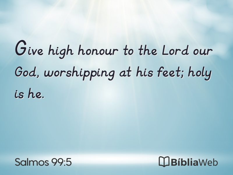 Salmos 99:5 em imagem para compartilhar