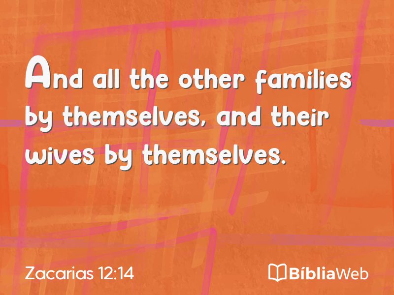 Zacarias 12:14 em imagem para compartilhar
