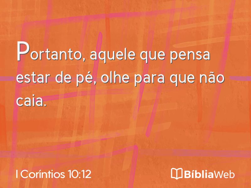 I Coríntios 10:12 em imagem para compartilhar
