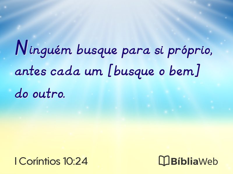 I Coríntios 10:24 em imagem para compartilhar