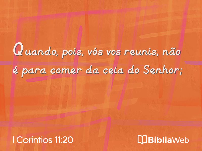 I Coríntios 11:20 em imagem para compartilhar