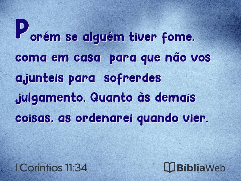 I Coríntios 11:34 em imagem para compartilhar