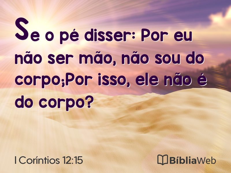 I Coríntios 12:15 em imagem para compartilhar
