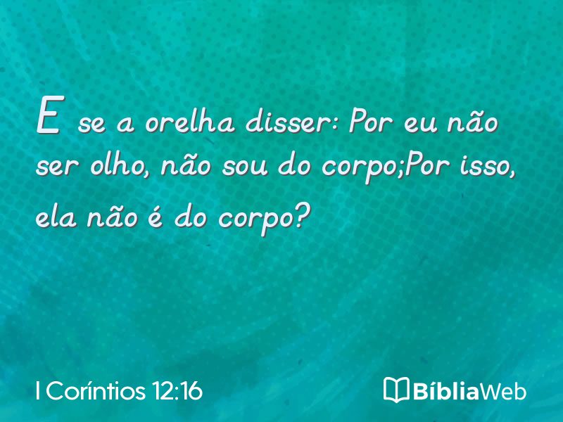 I Coríntios 12:16 em imagem para compartilhar